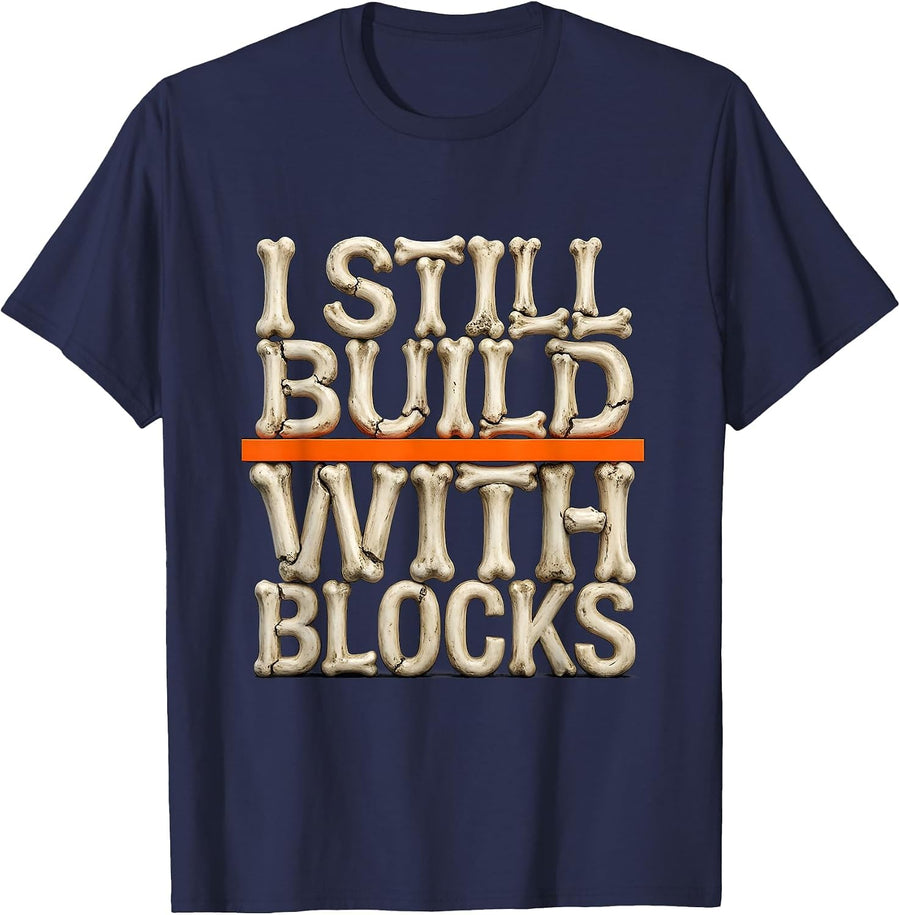 I Still Build With Blocks Mechanic Garage Humor Car Engine T-Shirt - Navy Blue