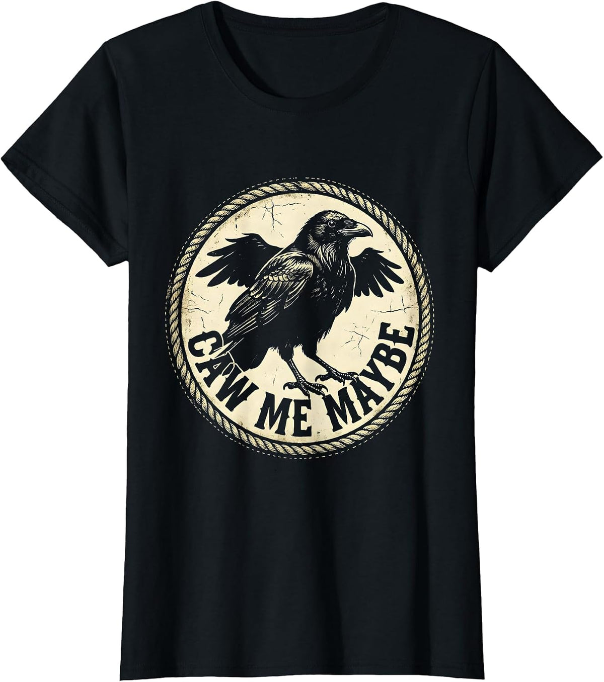 Women's Caw Me Maybe Funny Crow Bird Lover Design T-Shirt - Black