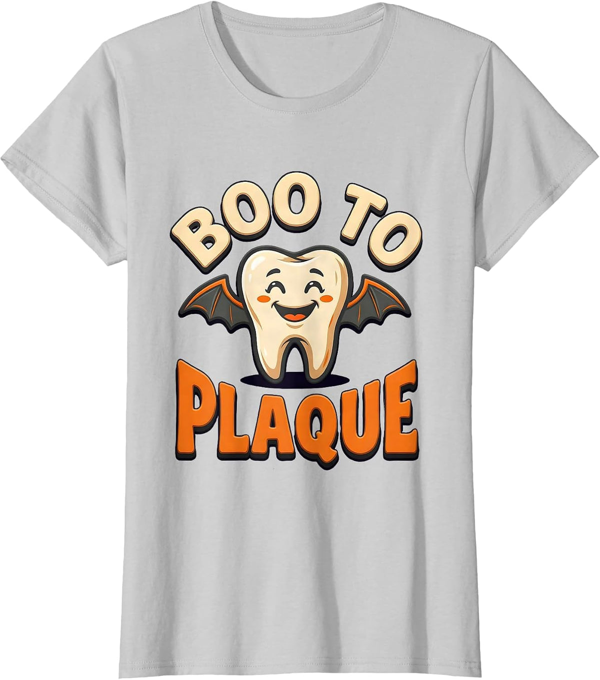 Women's Boo To Plaque Funny Dental Halloween Tooth Mascot Dentist T-Shirt - Silver Grey