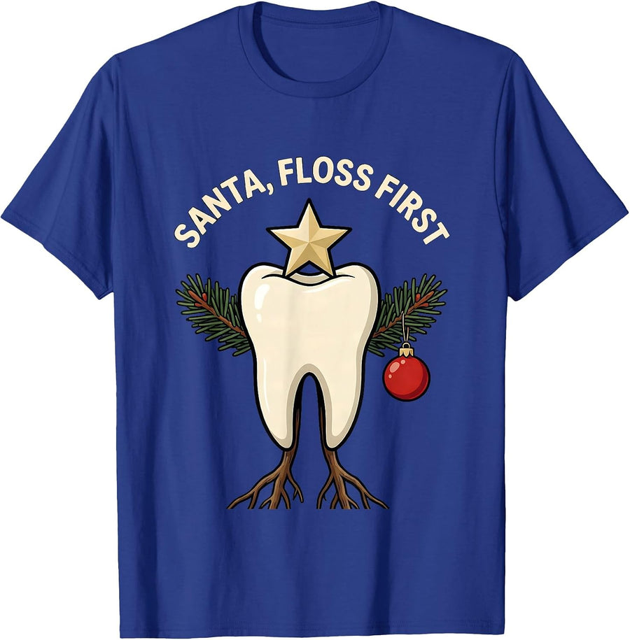 Santa Floss First Funny Dentist Christmas Dental Hygienist T-Shirt - Royal Blue