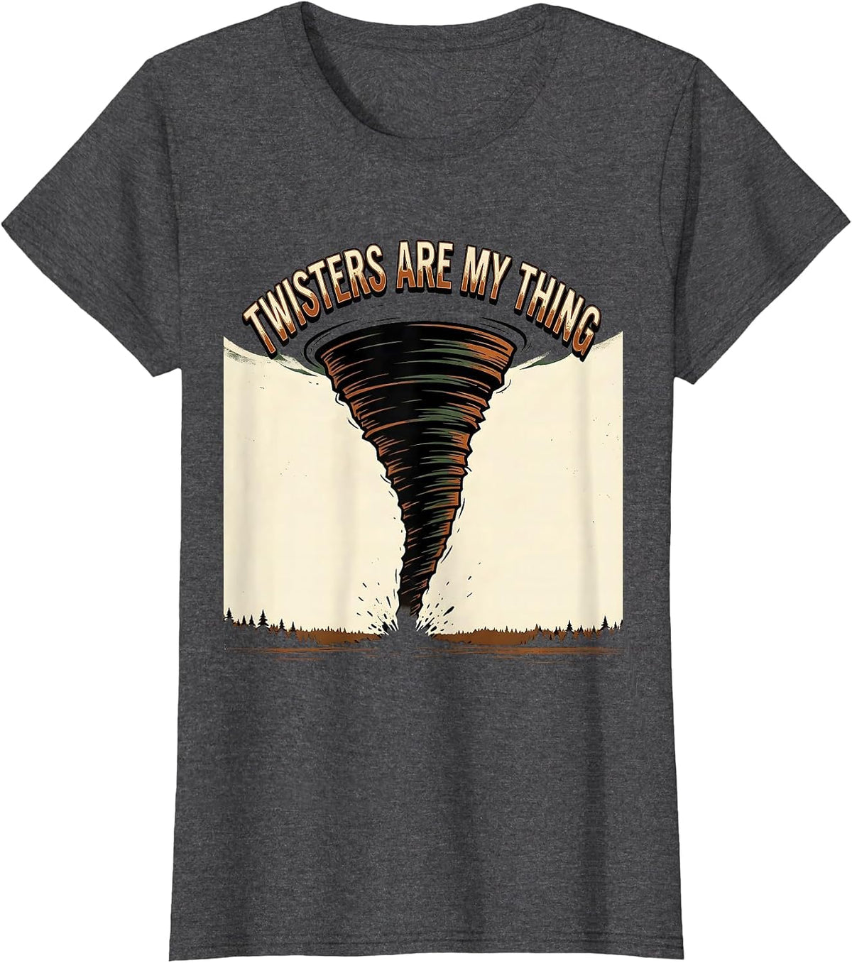 Women's Twisters Are My Thing Vintage Storm Chaser Tornado Weather T-Shirt - Dark Heather Grey