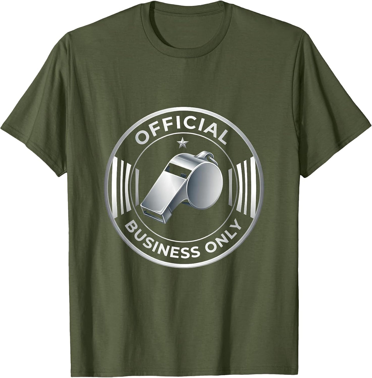 Official Business Only Bold Statement Design T-Shirt - Olive Green