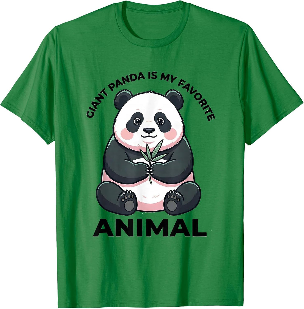 Men's Giant Panda Is My Favorite Animal Cute Kawaii Animal Lover T-Shirt - Kelly Green