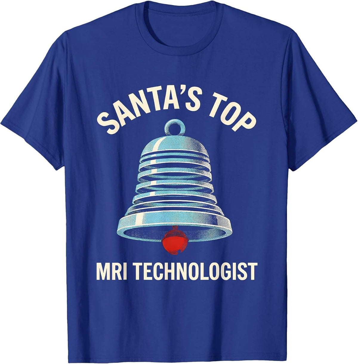 Santa's Top MRI Technologist Funny Radiology Tech Christmas T-Shirt - Royal Blue