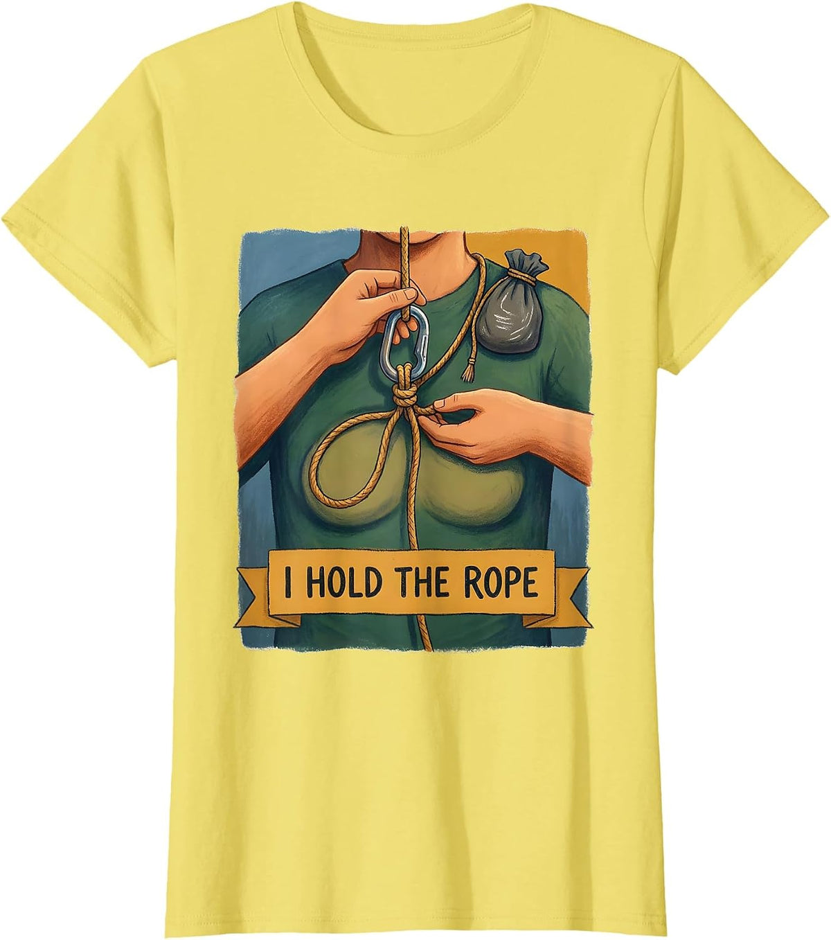 I Hold The Rope Funny Rock Climbing Bouldering Humor T-Shirt - Lemon Yellow