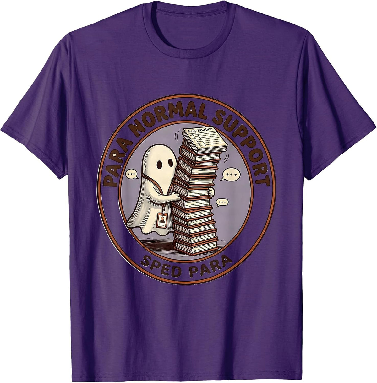 Para Normal Support SPED Para Funny Ghost Paraprofessional T-Shirt - Purple