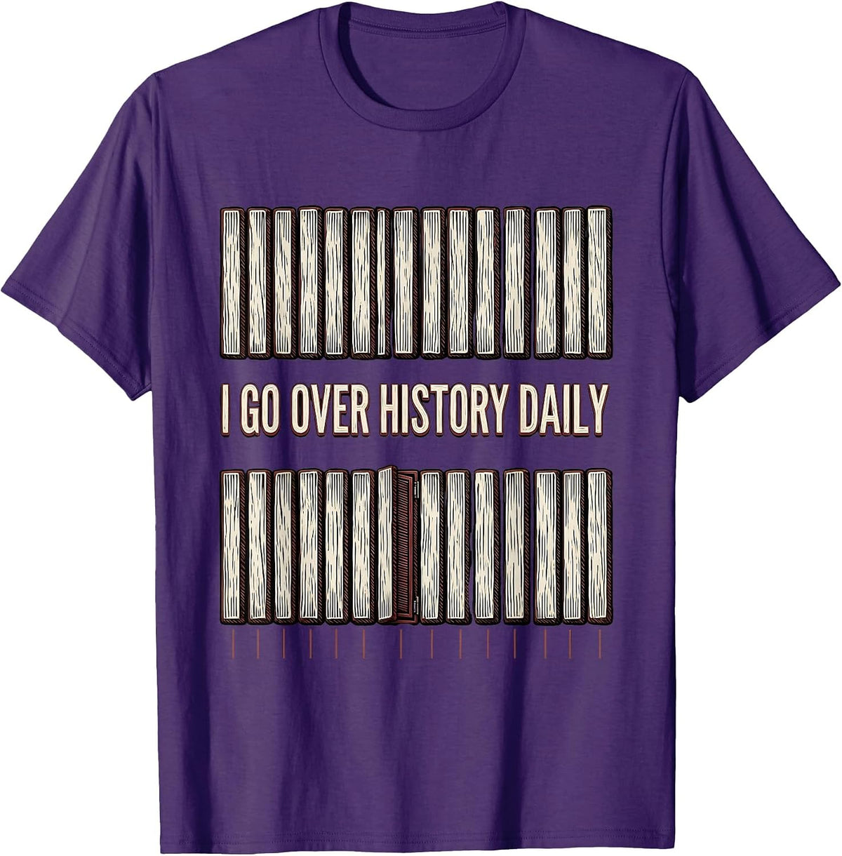 I Go Over History Daily Funny History Teacher Back To School T-Shirt - Purple
