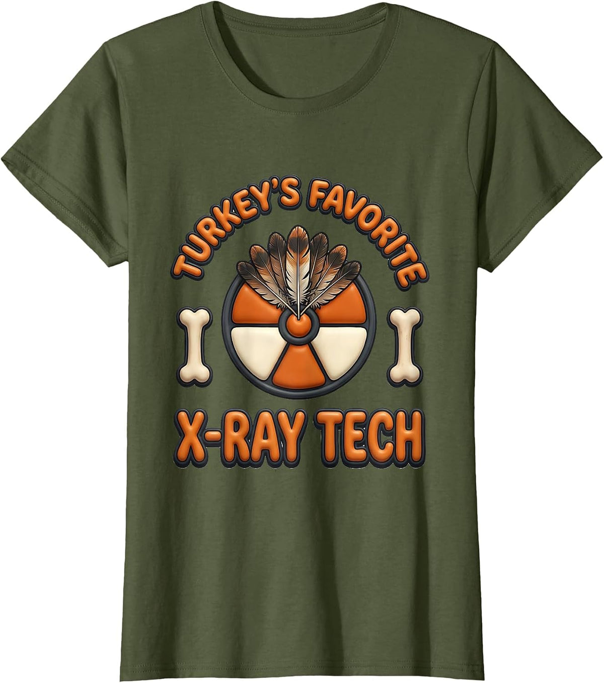 Women's Turkey's Favorite X-Ray Tech Funny Radiology Tech Gift T-Shirt - Olive Green