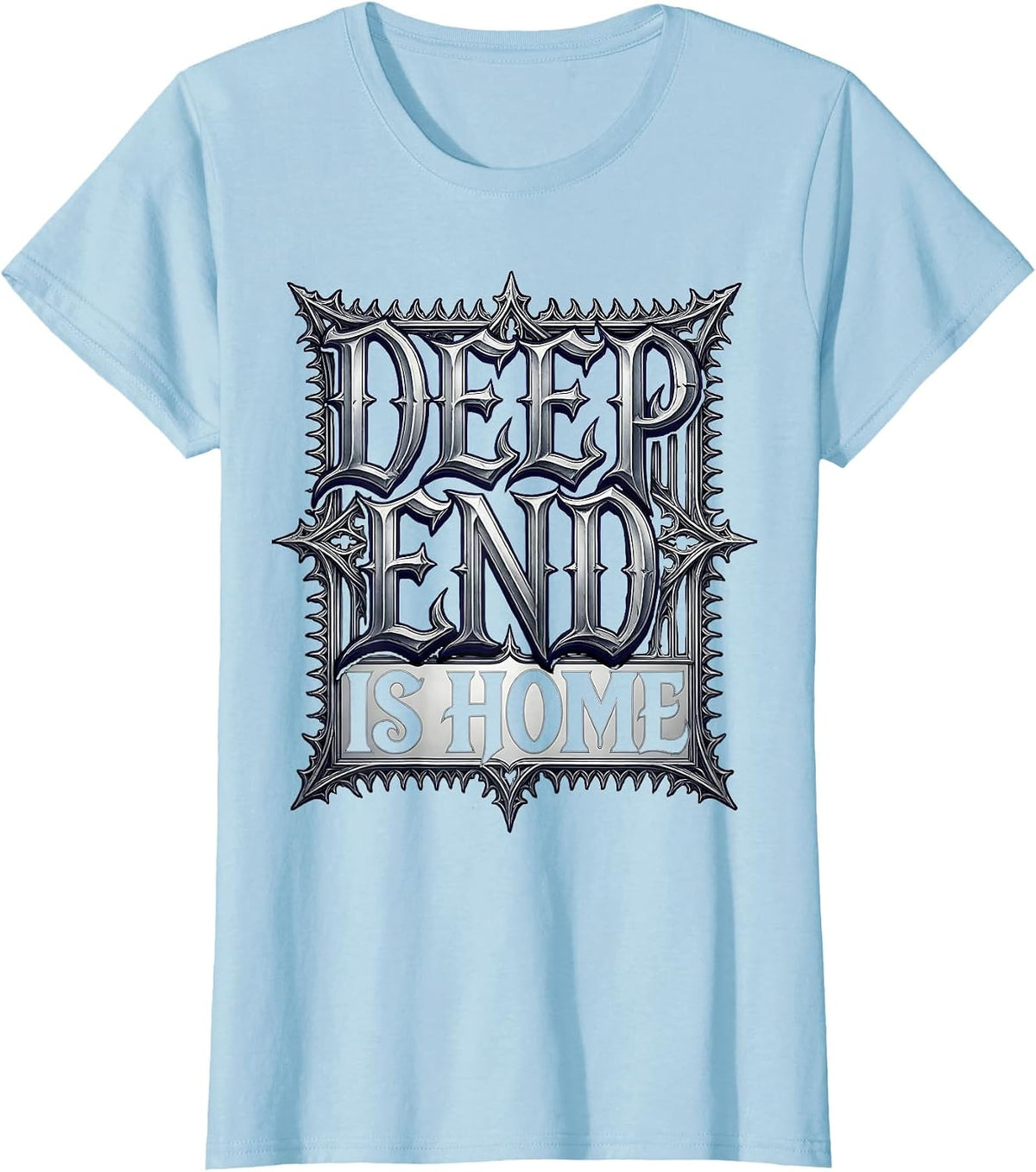 Deep End Is Home Shark Graphic Design T-Shirt - Baby Blue