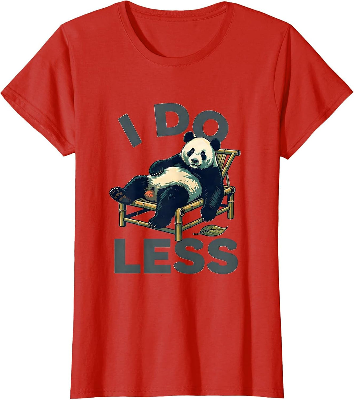 I Do Less Flat Vector Cute Panda Lover Humor Gift T-Shirt - Red