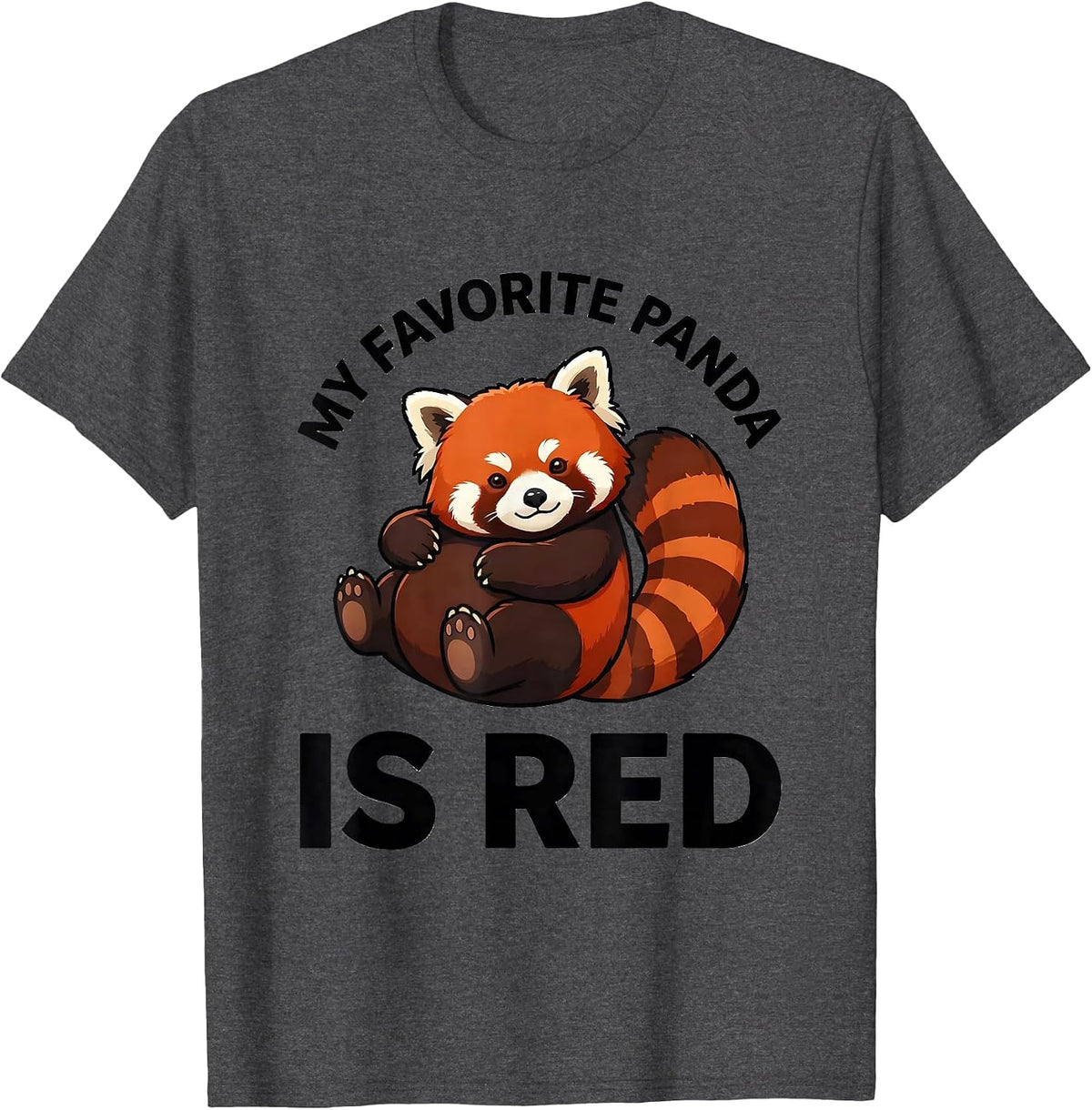 My Favorite Panda Is Red Cute Kawaii Panda Lover Gift T-Shirt - Dark Heather Grey