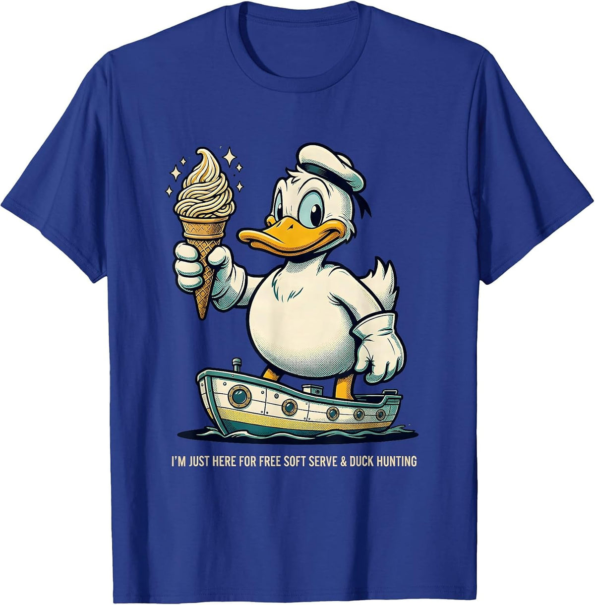 I'm Just Here For Free Soft Serve & Duck Hunting Funny T-Shirt - Royal Blue