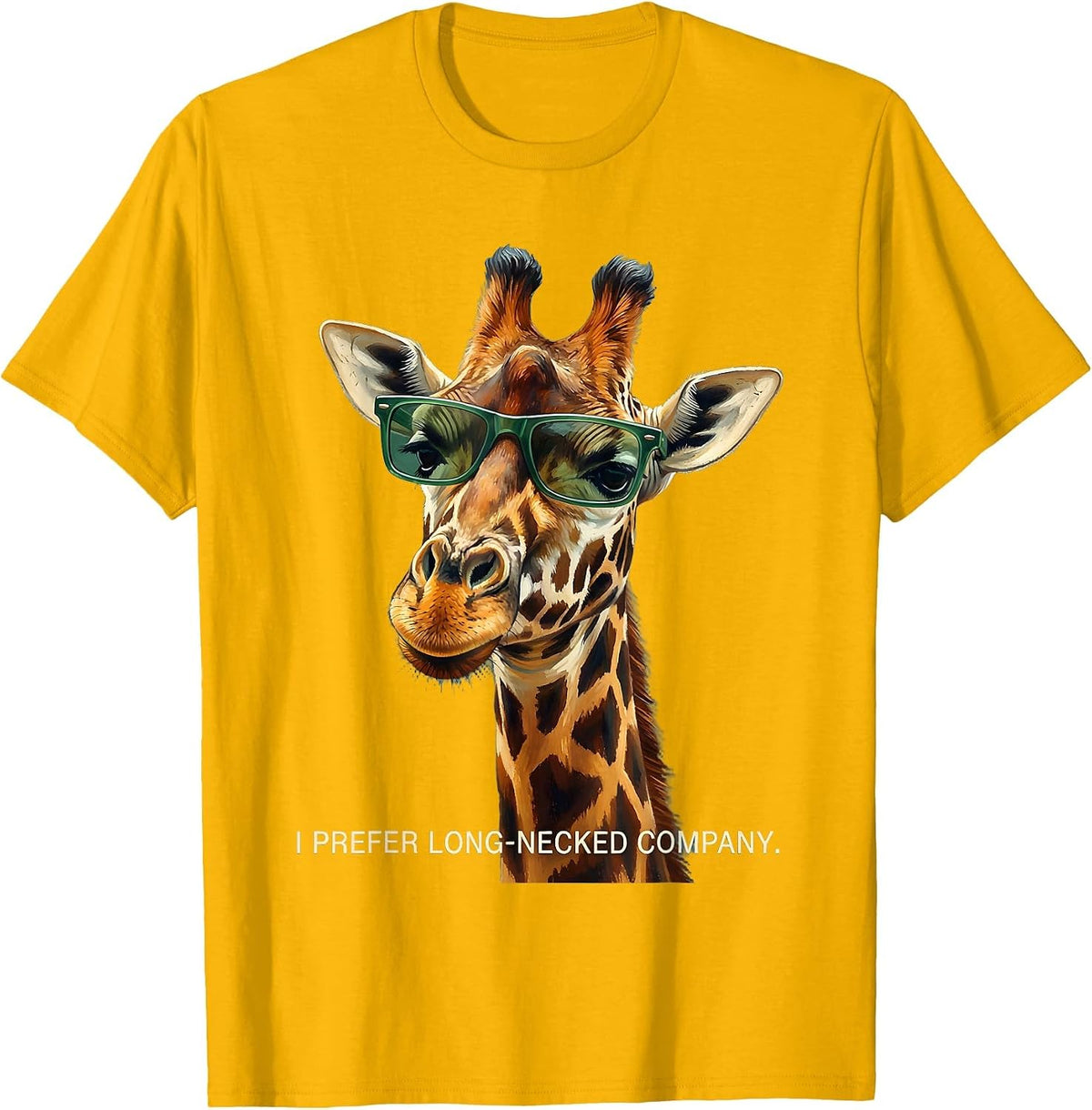 I Prefer Long-Necked Company Funny Giraffe Sunglasses T-Shirt - Golden Yellow