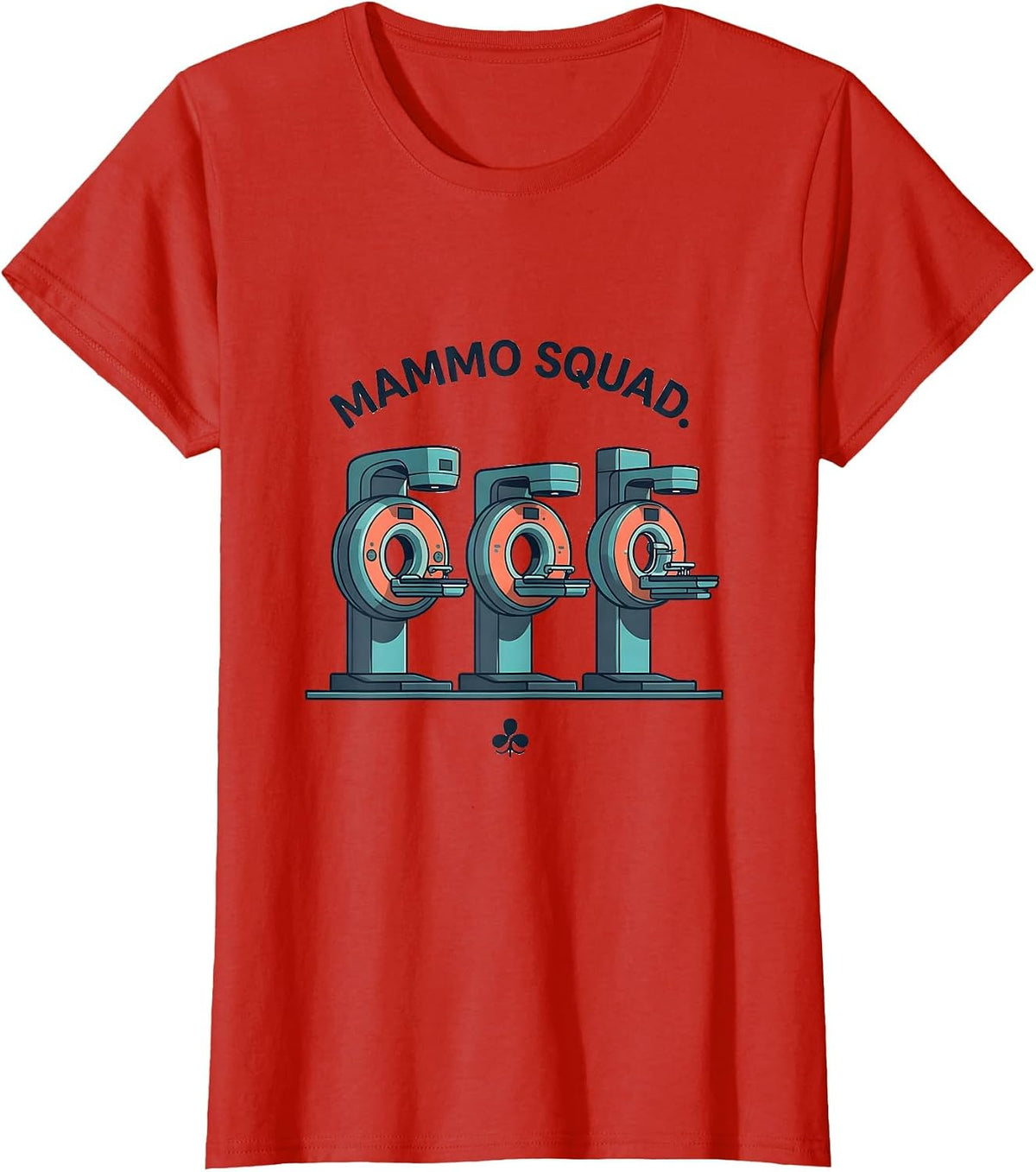 Women's Mammo Squad Radiology Tech Cute Rad Tech Occupation Pride T-Shirt - Red
