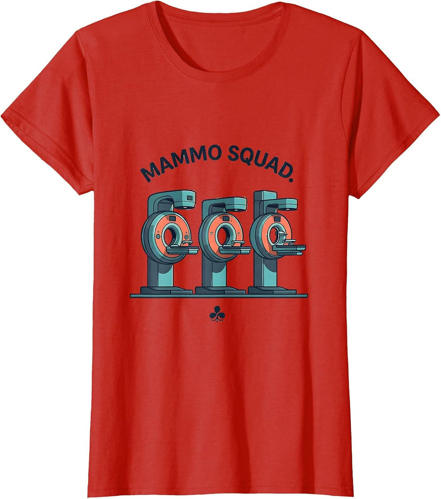 Women's Mammo Squad Radiology Tech Cute Rad Tech Occupation Pride T-Shirt - Red