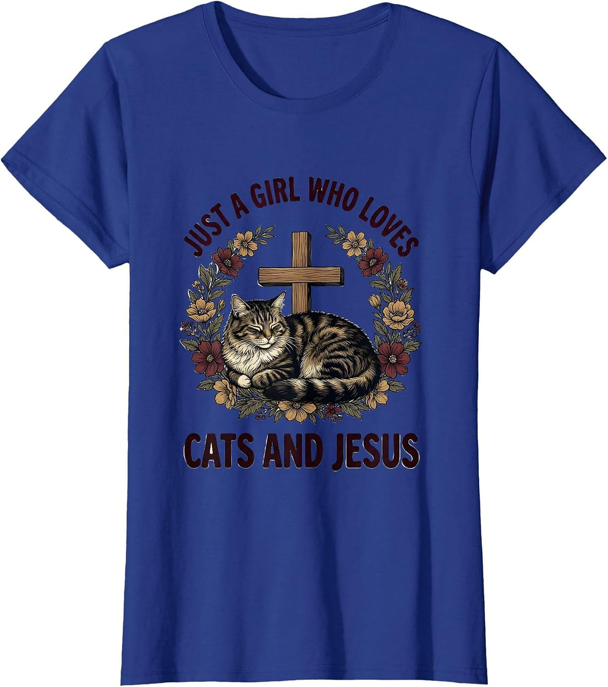 Women's Just A Girl Who Loves Cats And Jesus Cute Cat Lover Faith T-Shirt - Royal Blue
