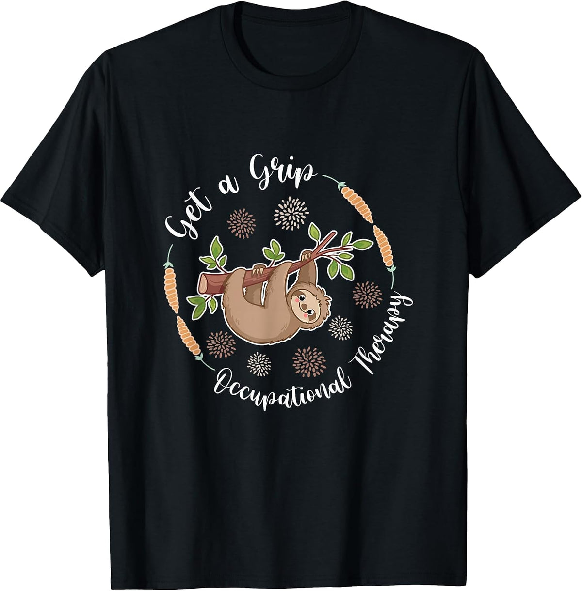 Get A Grip Occupational Therapy Sloth Lover Pediatric OT T-Shirt - Black