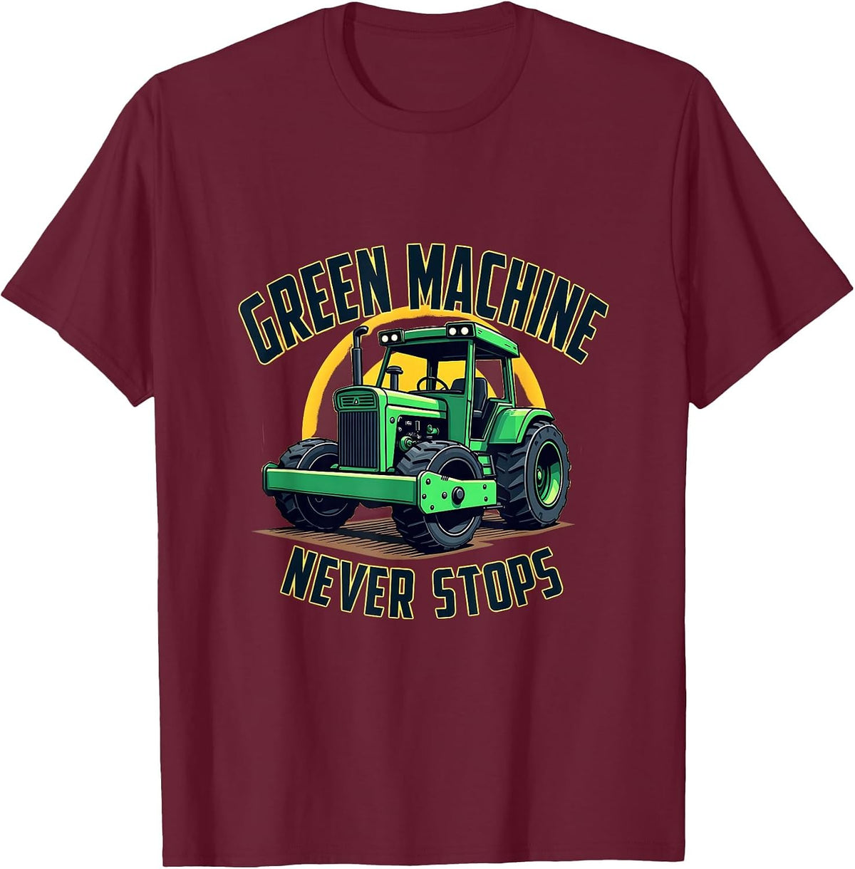 Green Machine Never Stops St Patrick's Day T-Shirt - Burgundy