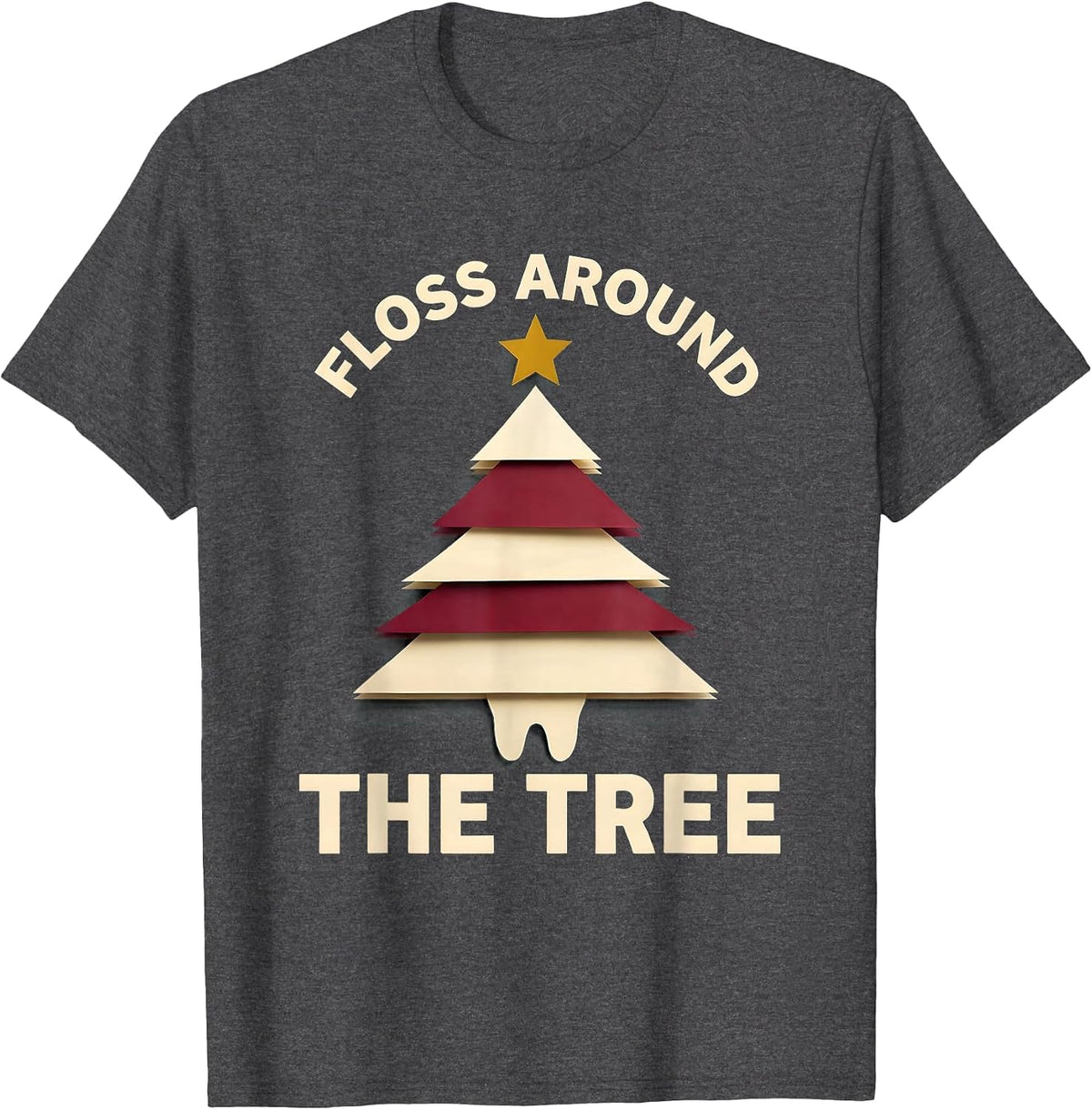 Floss Around The Tree Funny Dental Christmas Dentist Dental T-Shirt - Dark Heather Grey