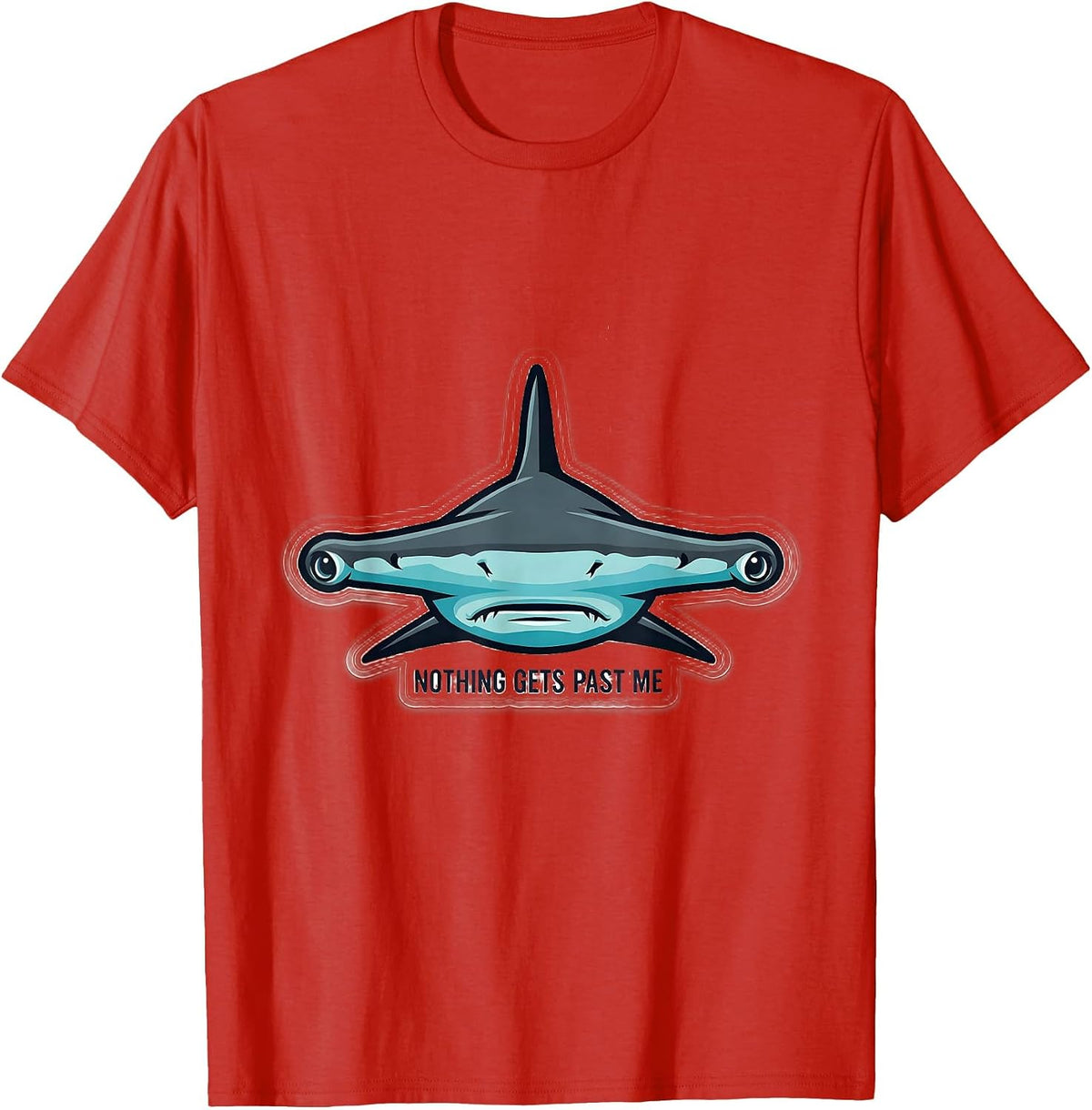 Men's Nothing Gets Past Me Funny Hammerhead Shark Lover Gift T-Shirt - Red