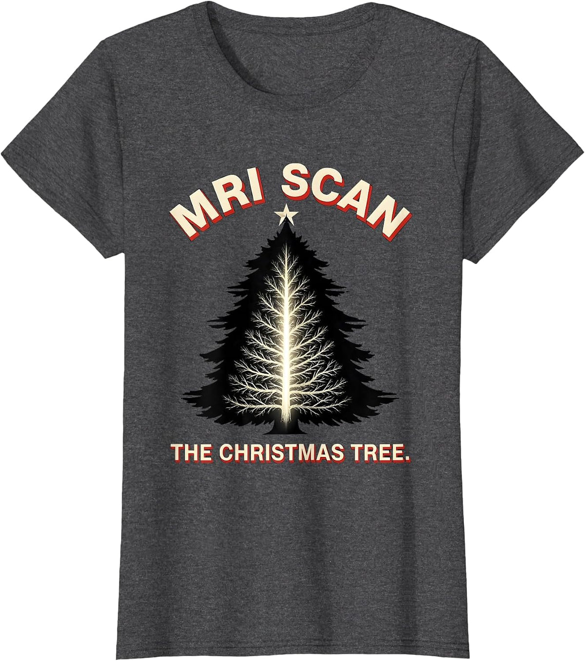 Women's MRI Scan The Christmas Tree Funny Radiology Tech Xray Tech T-Shirt - Dark Heather Grey