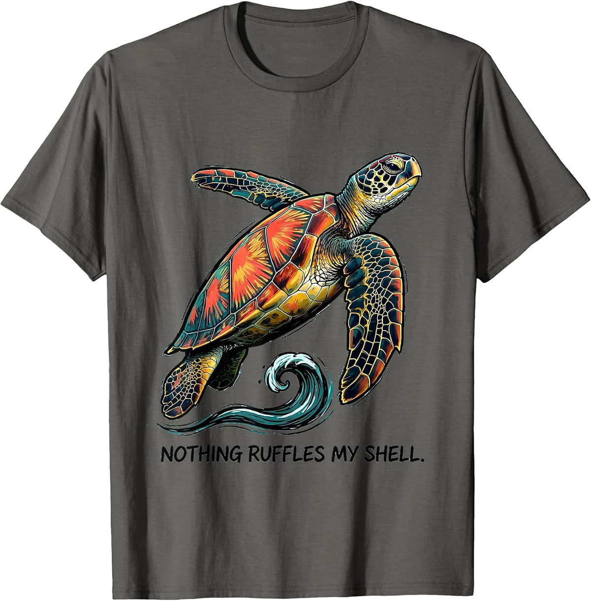 Men's Nothing Ruffles My Shell Funny Sea Turtle Lover Tropical T-Shirt - Asphalt Grey