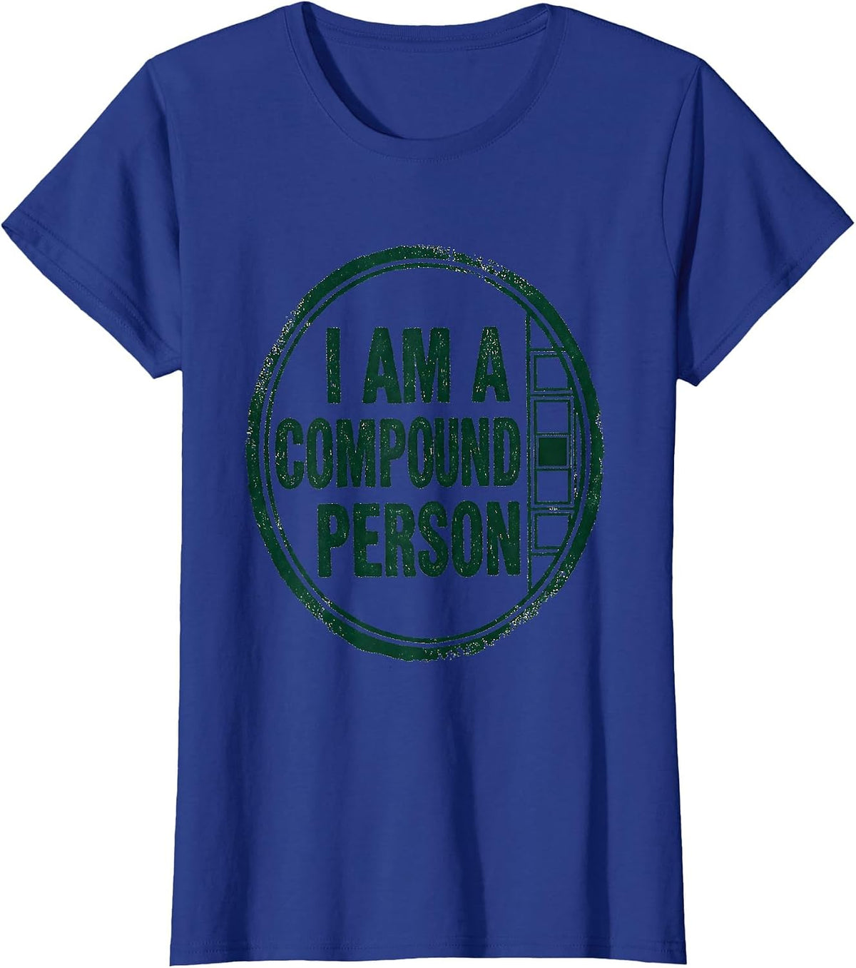 Women's I Am A Compound Person Rubber Stamp Chemistry Teacher T-Shirt - Royal Blue