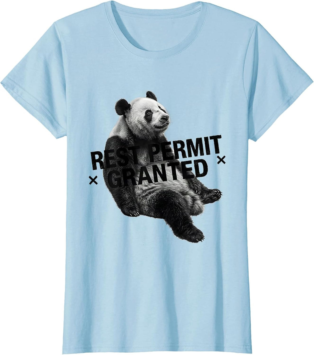 Women's Rest Permit Granted Funny Panda Bear Animal Lover Humor T-Shirt - Baby Blue