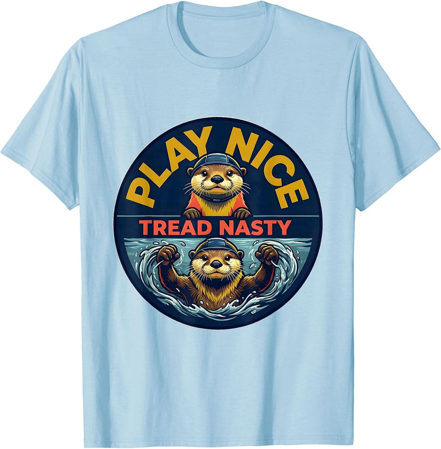 Men's Play Nice Tread Nasty Funny Water Polo Player Gift T-Shirt - Baby Blue