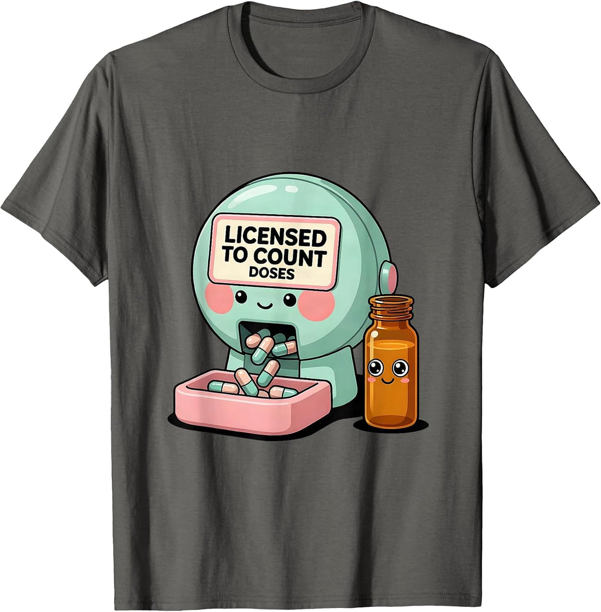 Men's Licensed To Count Doses Cute Kawaii Pharmacy Tech Humor T-Shirt - Asphalt Grey