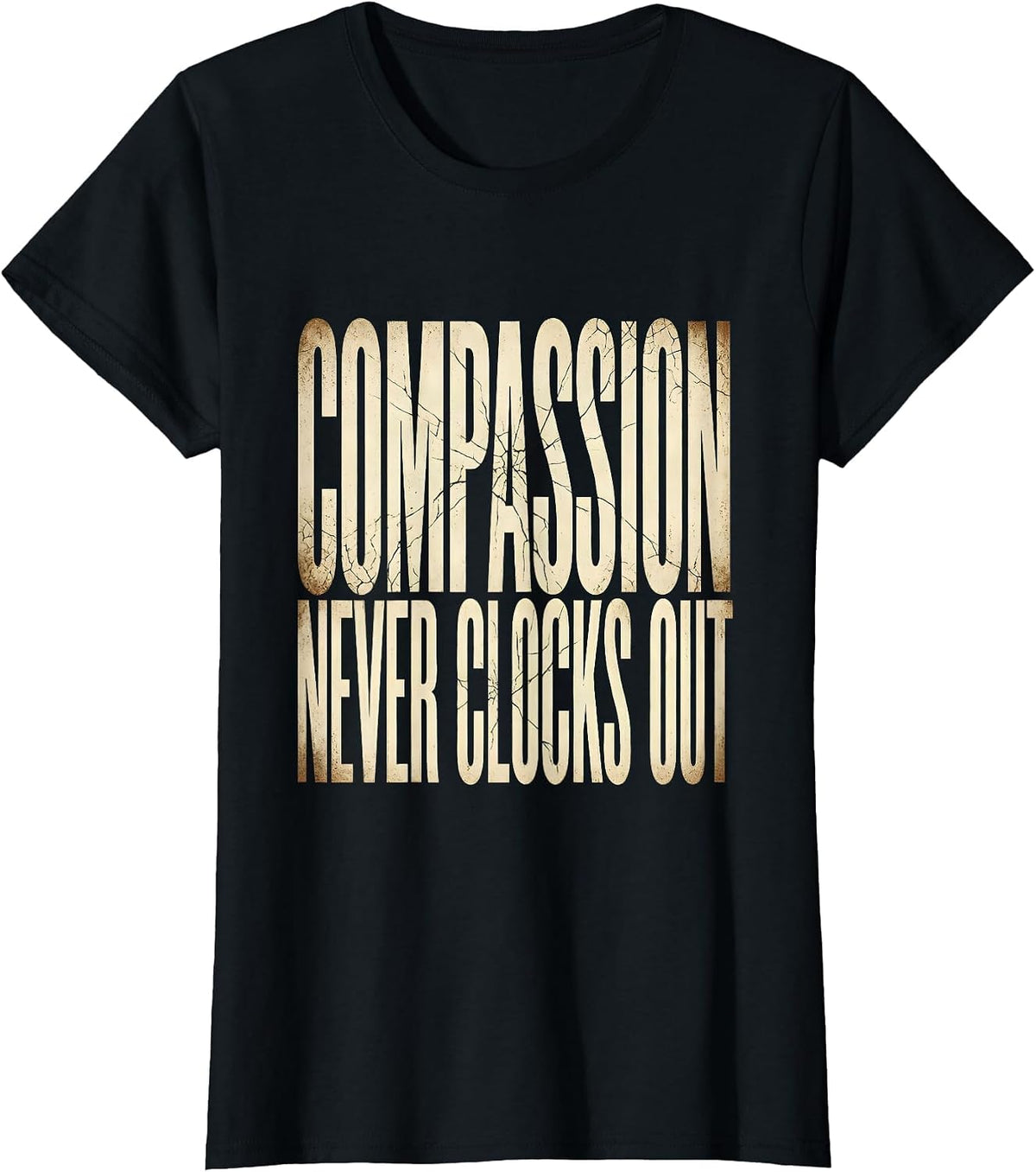 Compassion Never Clocks Out Social Worker Design T-Shirt - Black