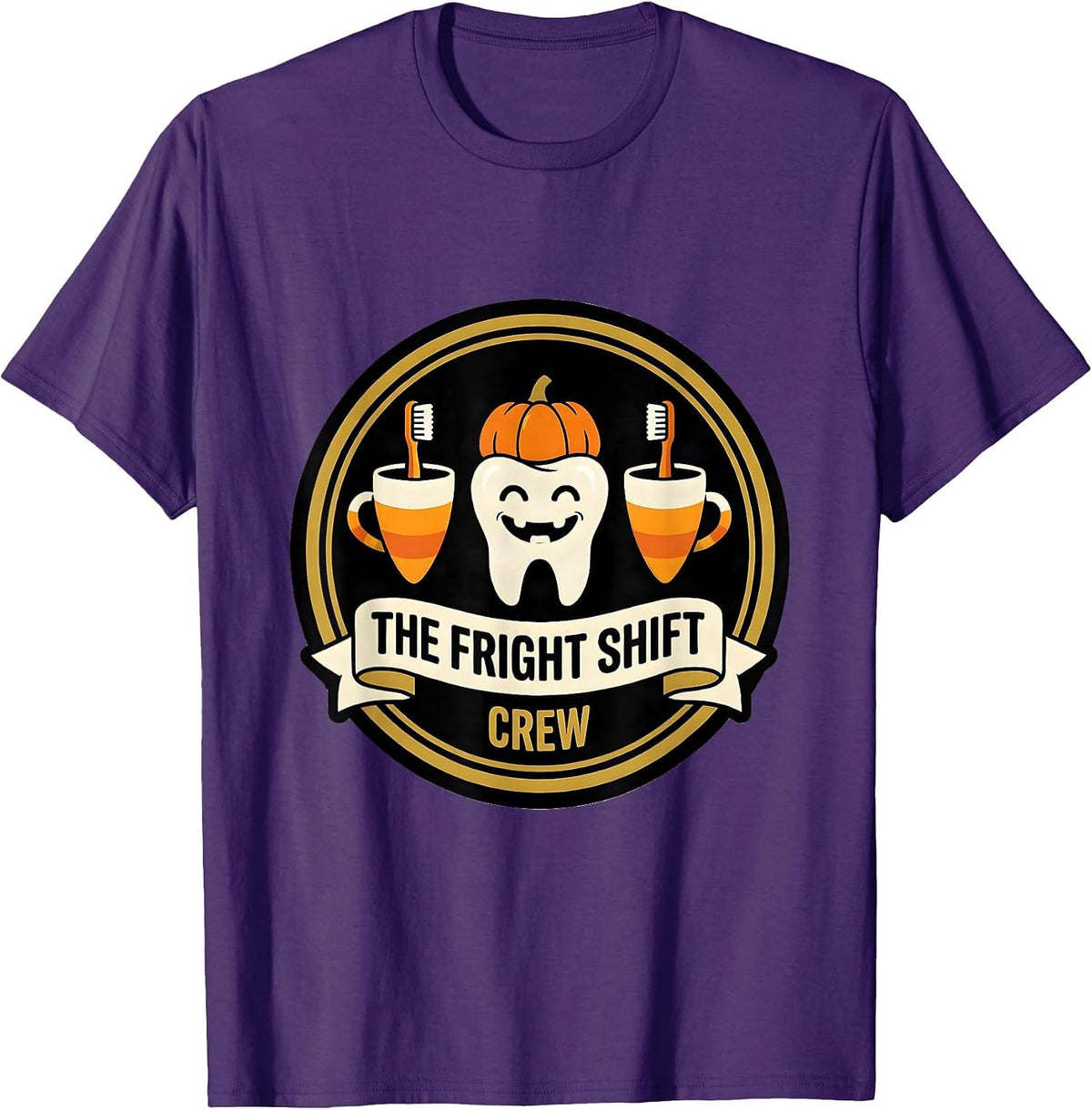The Fright Shift Crew Funny Dental Hygienist Halloween Pun T-Shirt - Purple