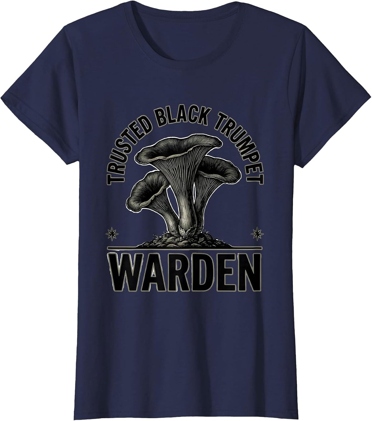 Women's Trusted Black Trumpet Warden Retro Mushroom Forager Gift T-Shirt - Navy Blue