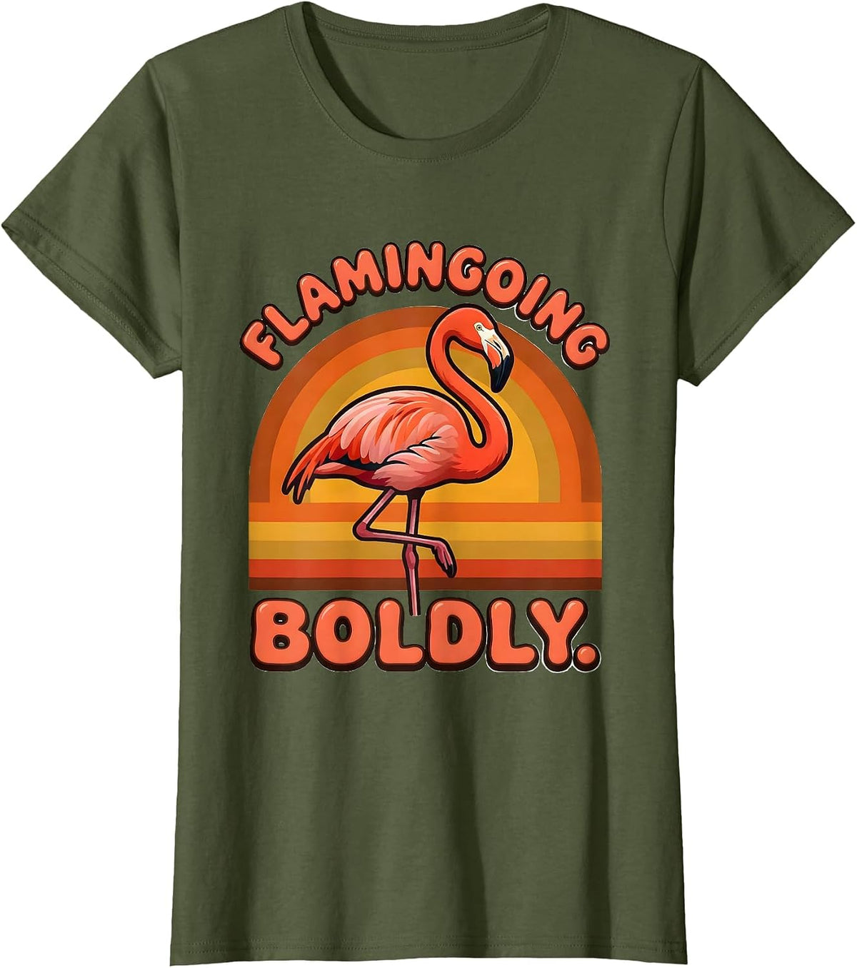 Women's Flamingoing Boldly Retro 70s Flamingo Novelty Humor T-Shirt - Olive Green