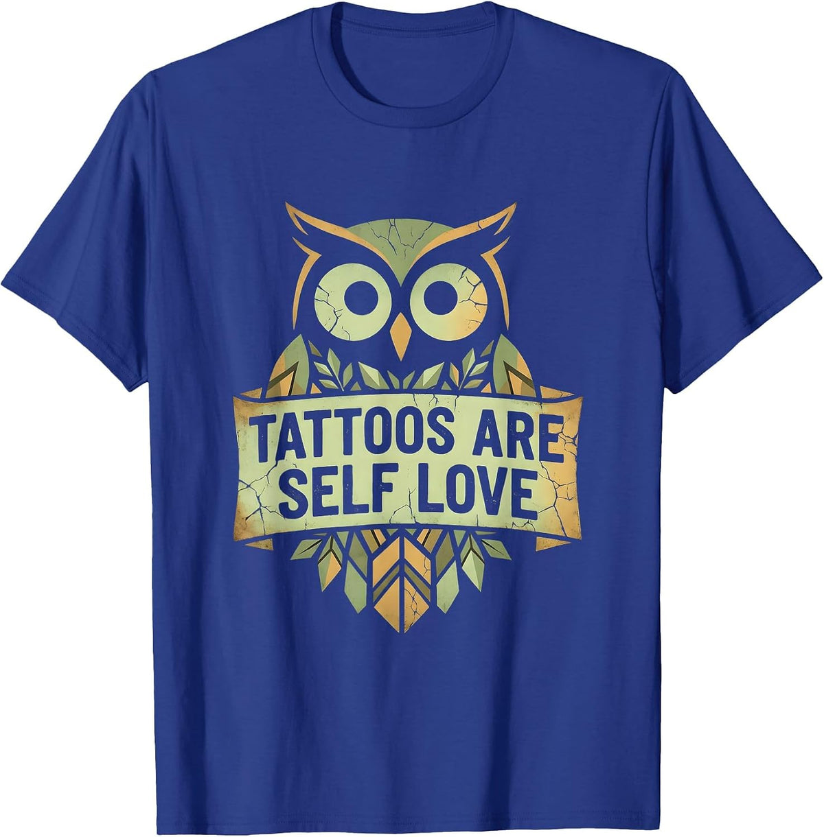 Tattoos Are Self Love Body Art Design T-Shirt - Royal Blue