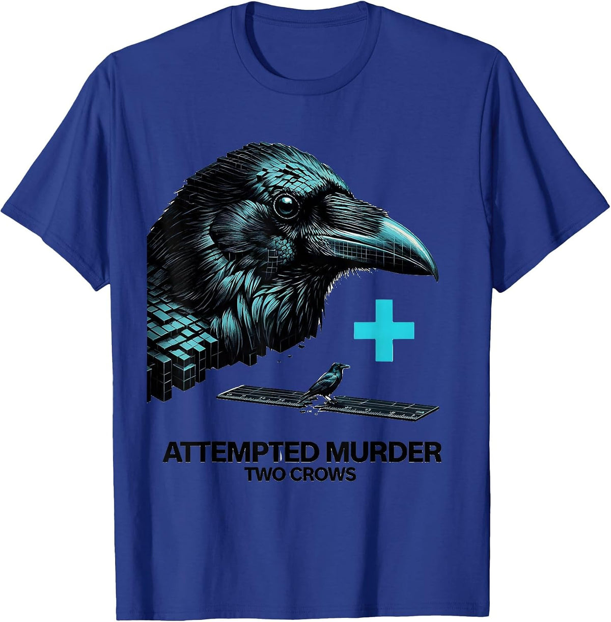 Men's Attempted Murder Two Crows Dark Humor Crow Lover Gift T-Shirt - Royal Blue