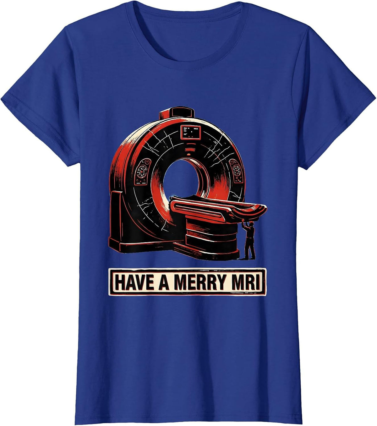Women's Have A Merry MRI Funny Radiology Tech Christmas Stencil T-Shirt - Royal Blue