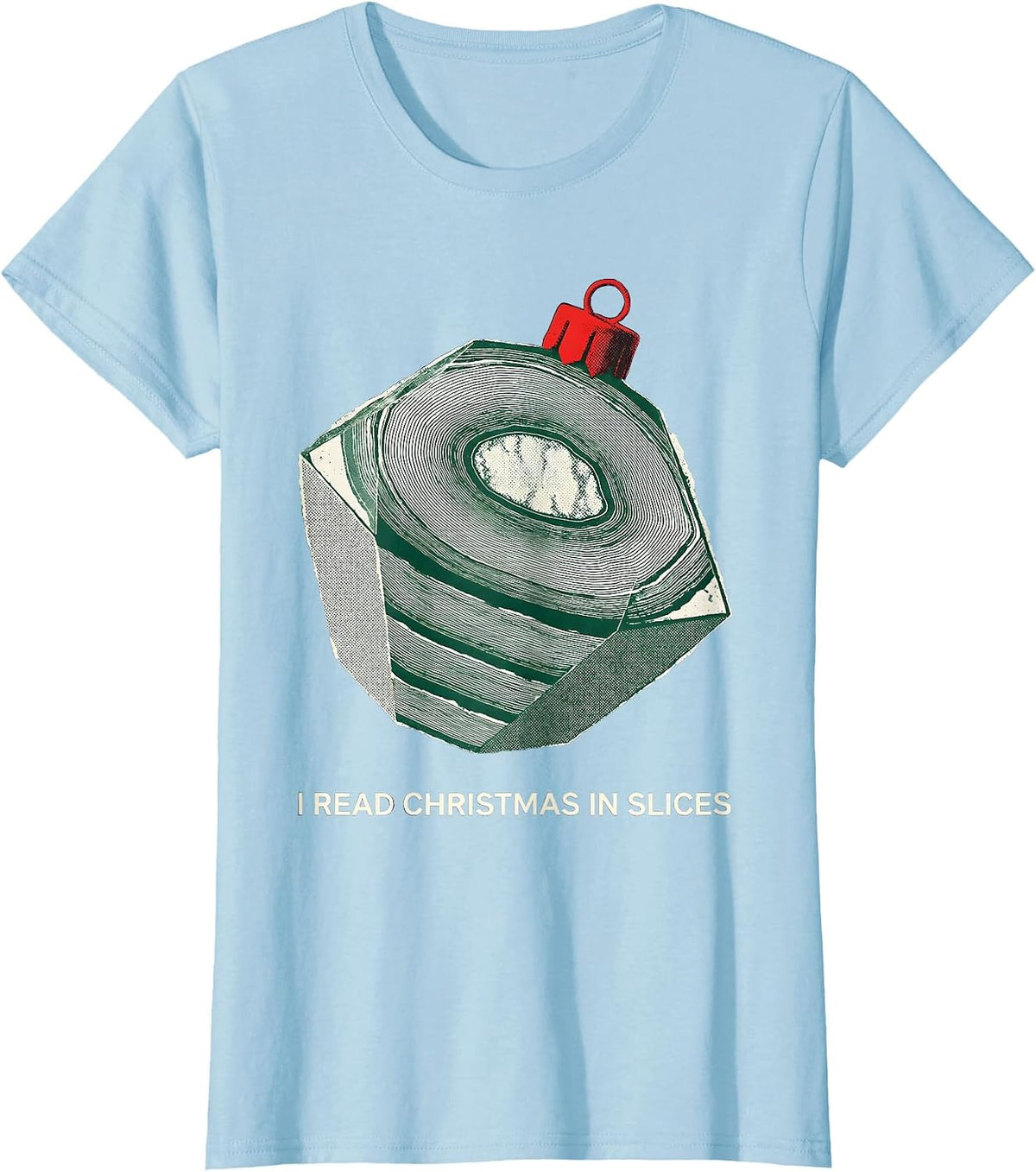I Read Christmas In Slices Funny Radiology Tech CT Scan Pun T-Shirt - Baby Blue