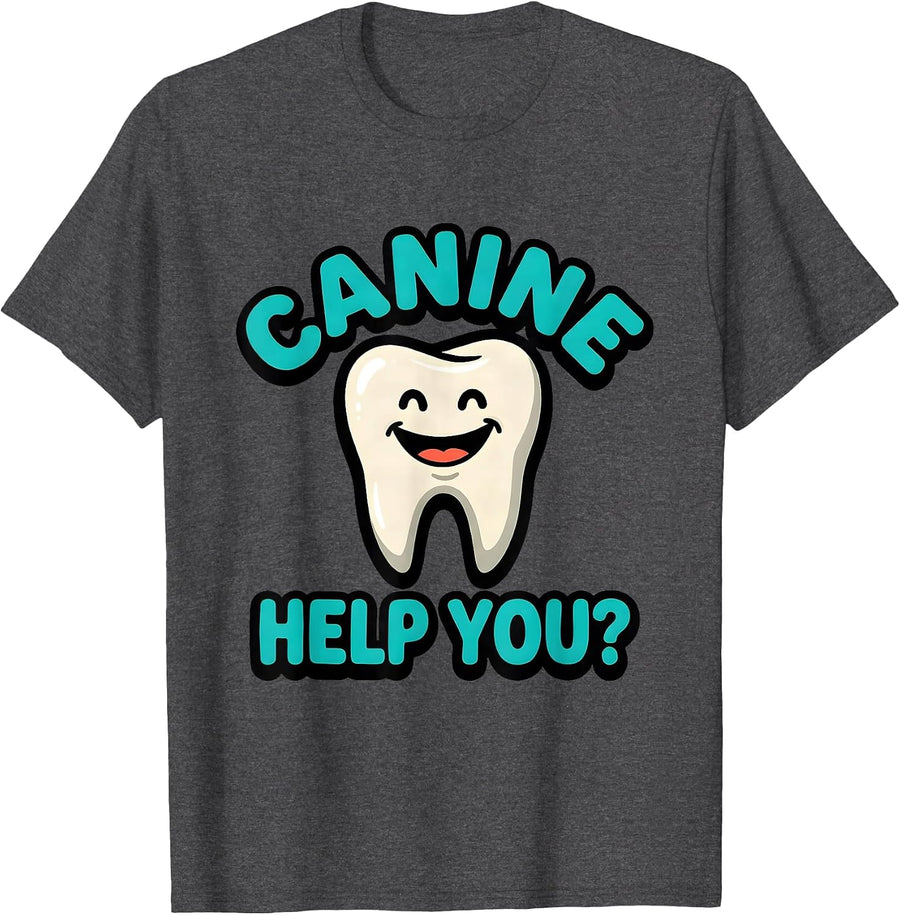 Men's Canine Help You? Funny Dental Hygienist Dental Assistant T-Shirt - Dark Heather Grey