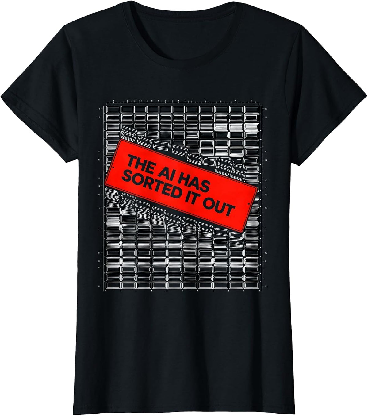 Women's The AI Has Sorted It Out New Wave Typography Tech Humor T-Shirt - Black
