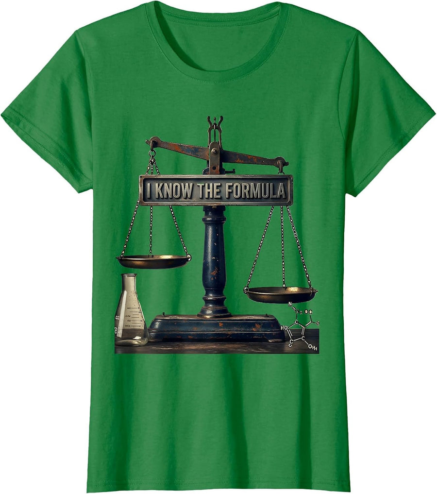 Women's I Know The Formula Vintage Chemistry Pun Science Teacher T-Shirt - Kelly Green