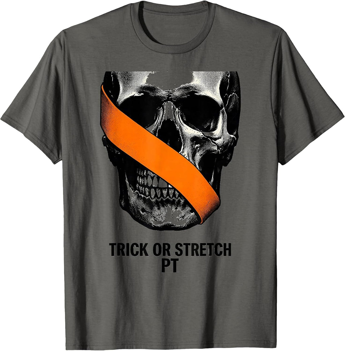 Trick Or Stretch PT Funny Physical Therapy Halloween T-Shirt - Asphalt Grey
