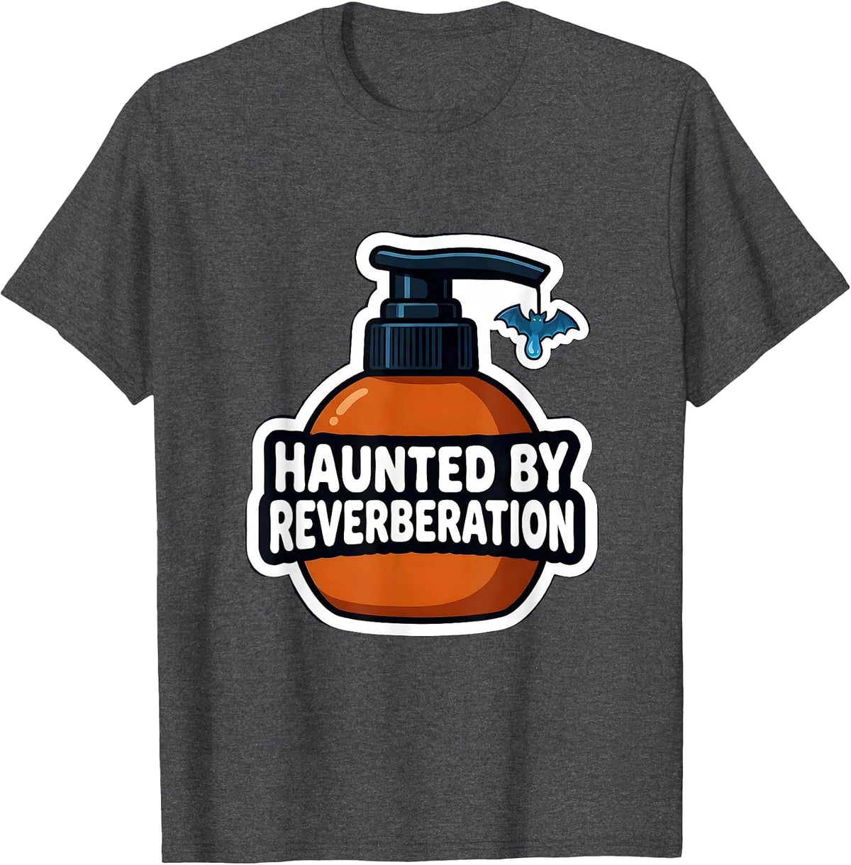 Haunted By Reverberation Funny Sonographer Halloween T-Shirt - Dark Heather Grey