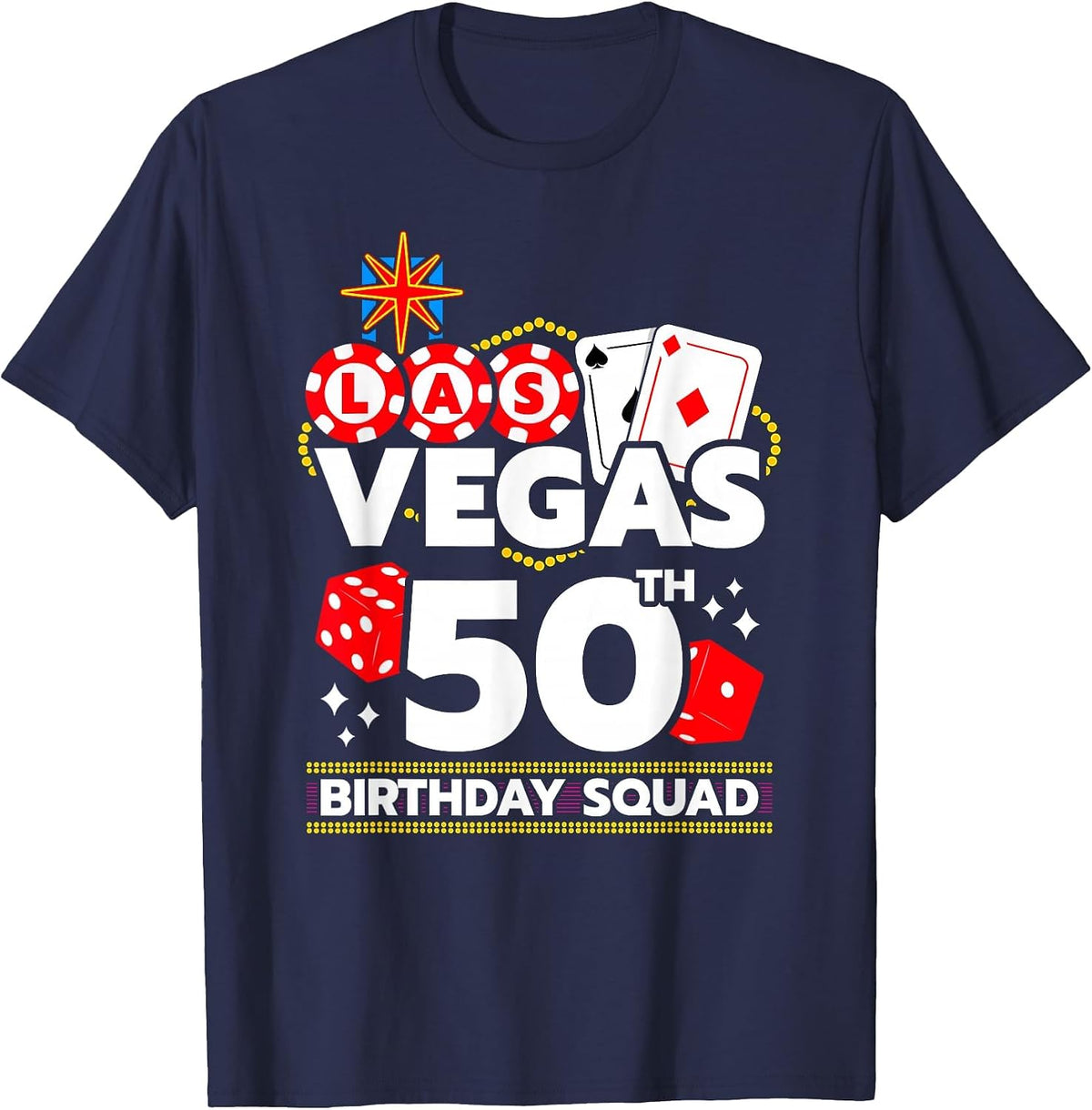 Las Vegas 50th Birthday Party - Vegas Birthday Squad T-Shirt - Navy Blue