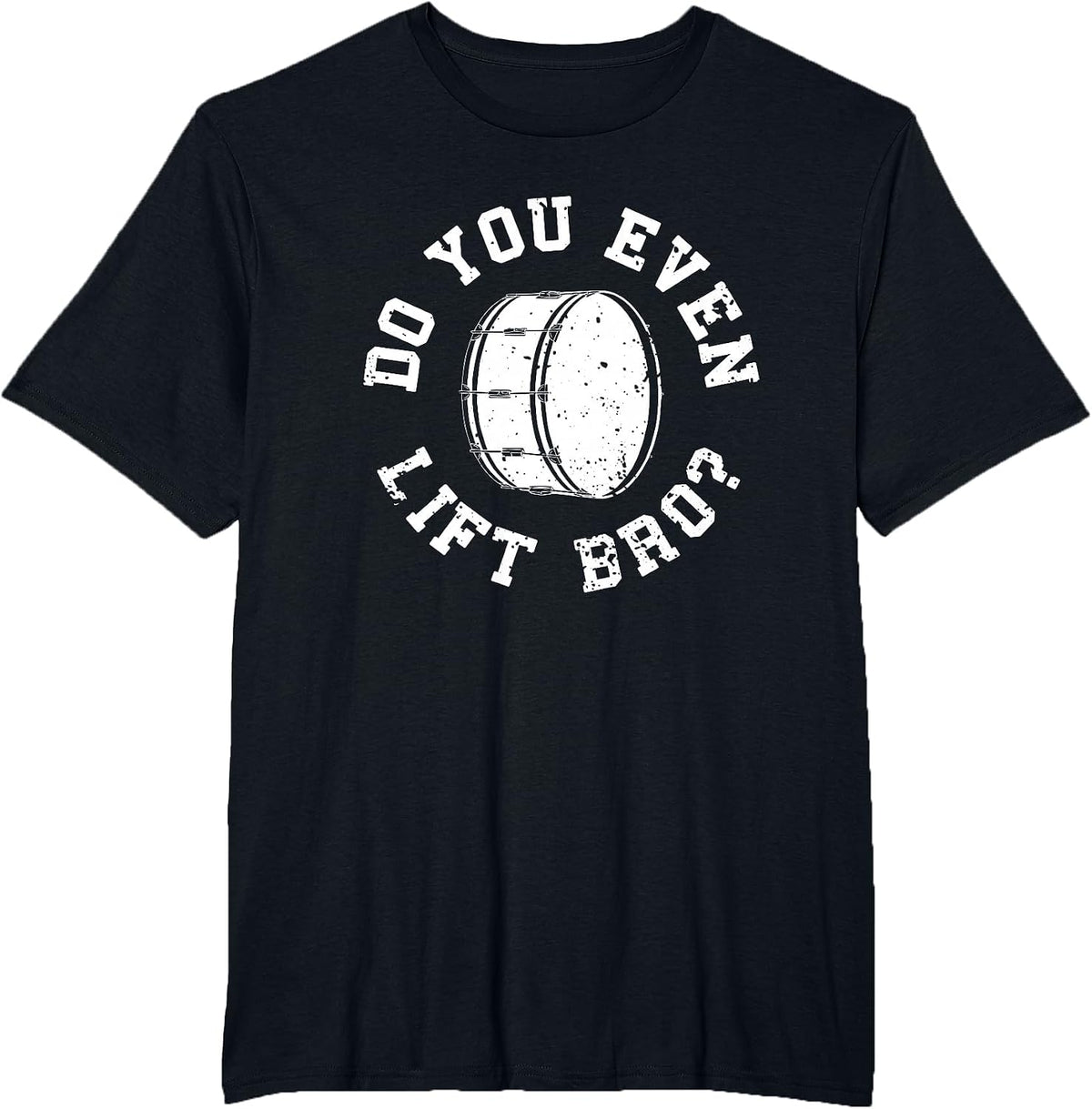 Marching Band Bass Drum Funny T-Shirt - Black