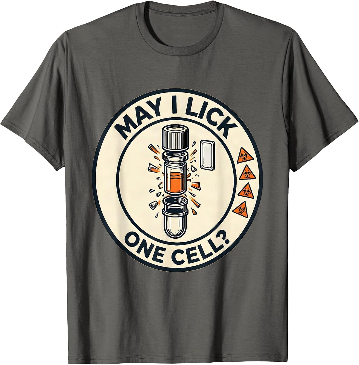 Men's May I Lick One Cell Funny Periodic Table Chemistry Teacher T-Shirt - Asphalt Grey