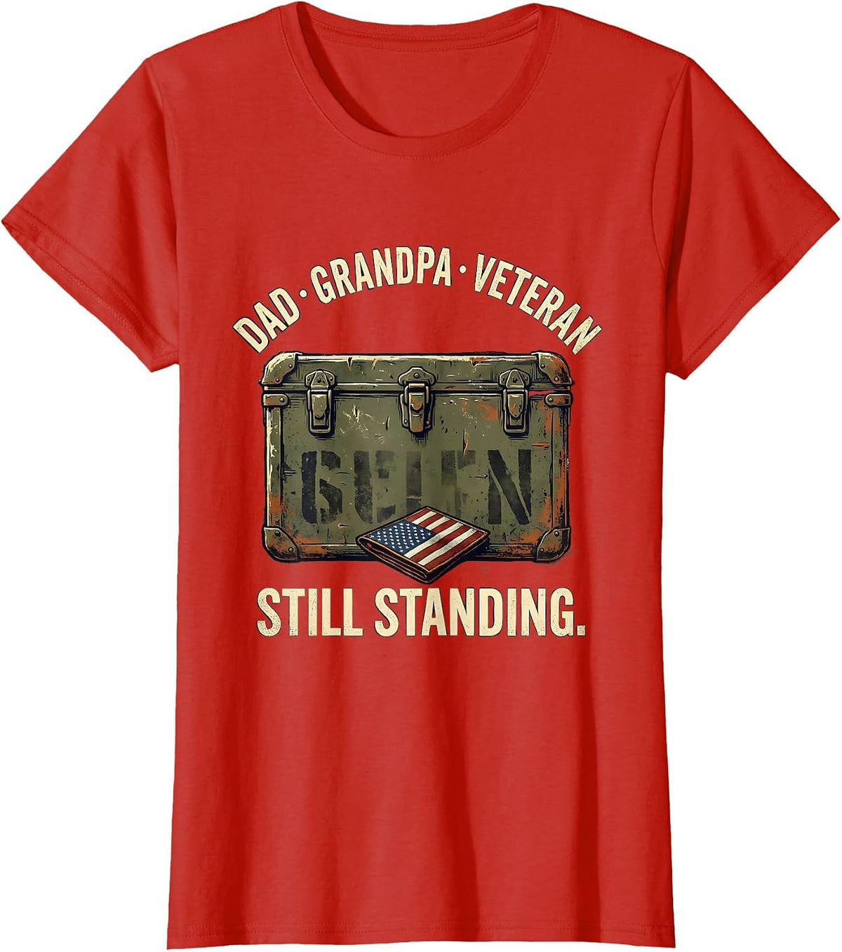 Dad Grandpa Veteran Still Standing Vintage Patriotic Pride T-Shirt - Red