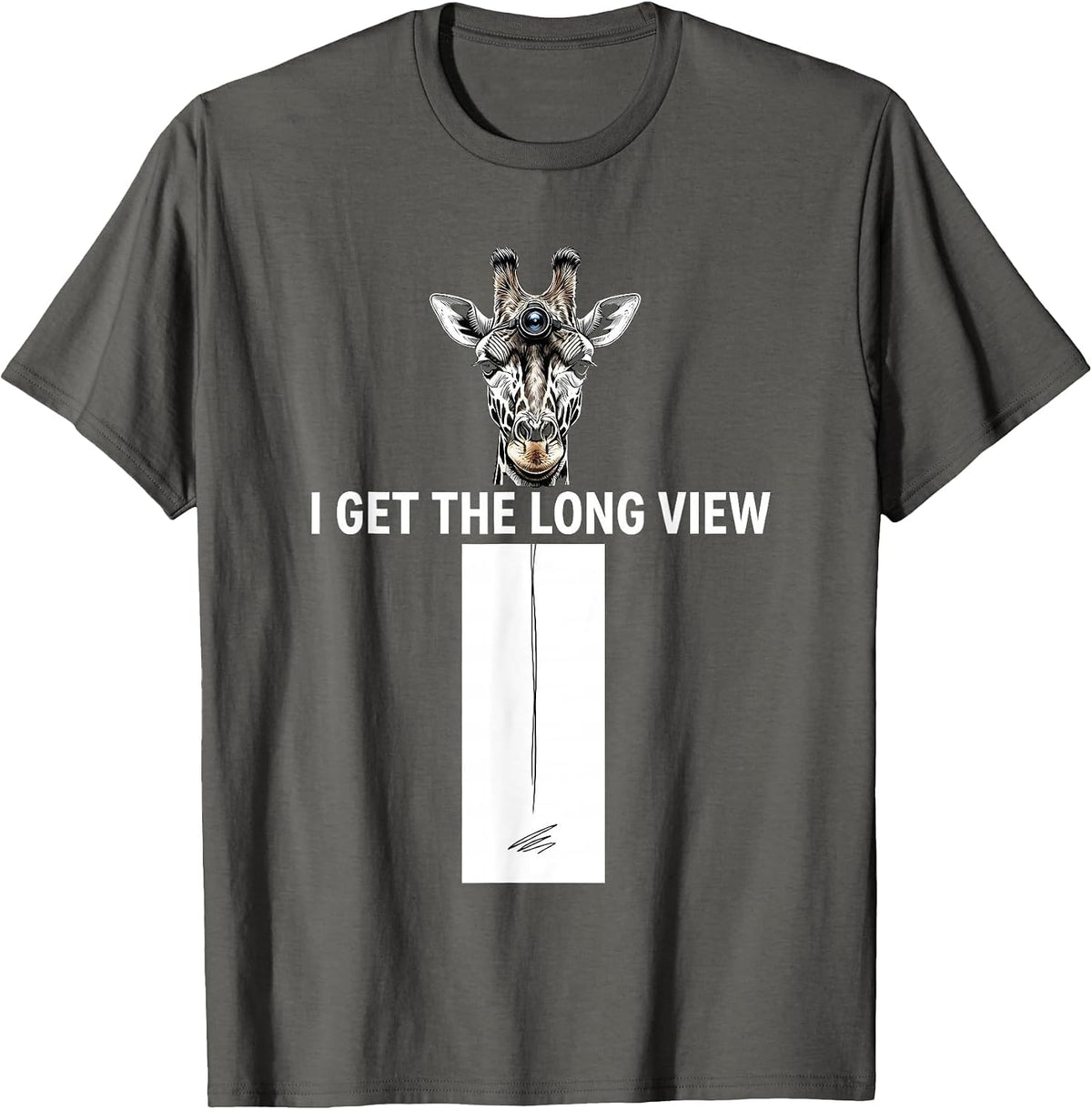 I Get The Long View Funny Giraffe Sunglasses Animal Lover T-Shirt - Asphalt Grey