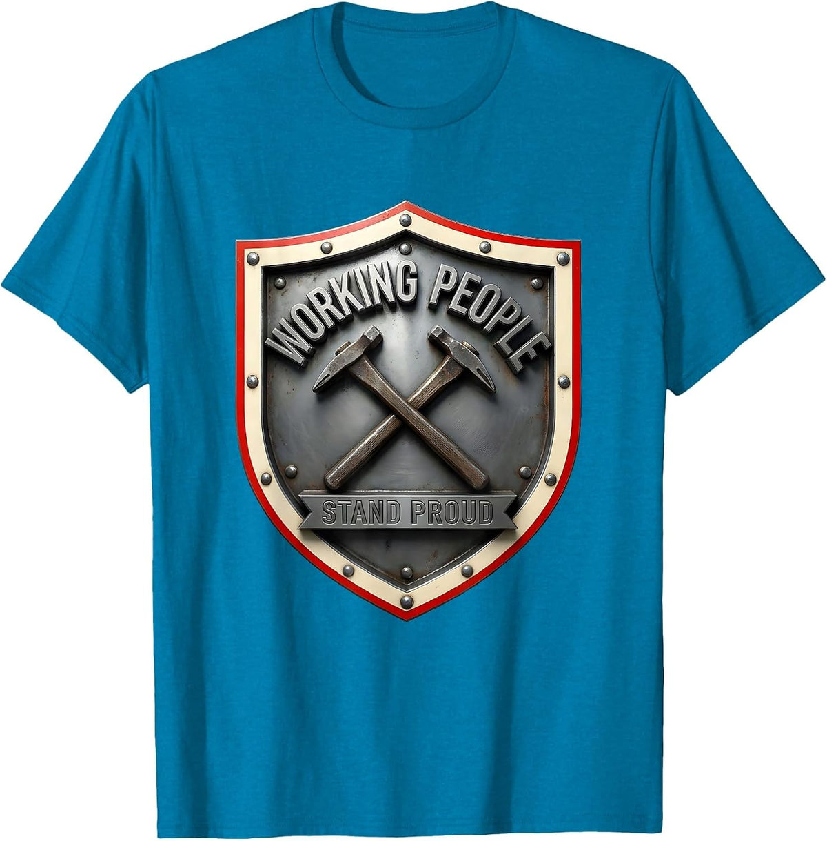 Working People Stand Proud Emblem Labor Day Union Worker T-Shirt - Sapphire Blue