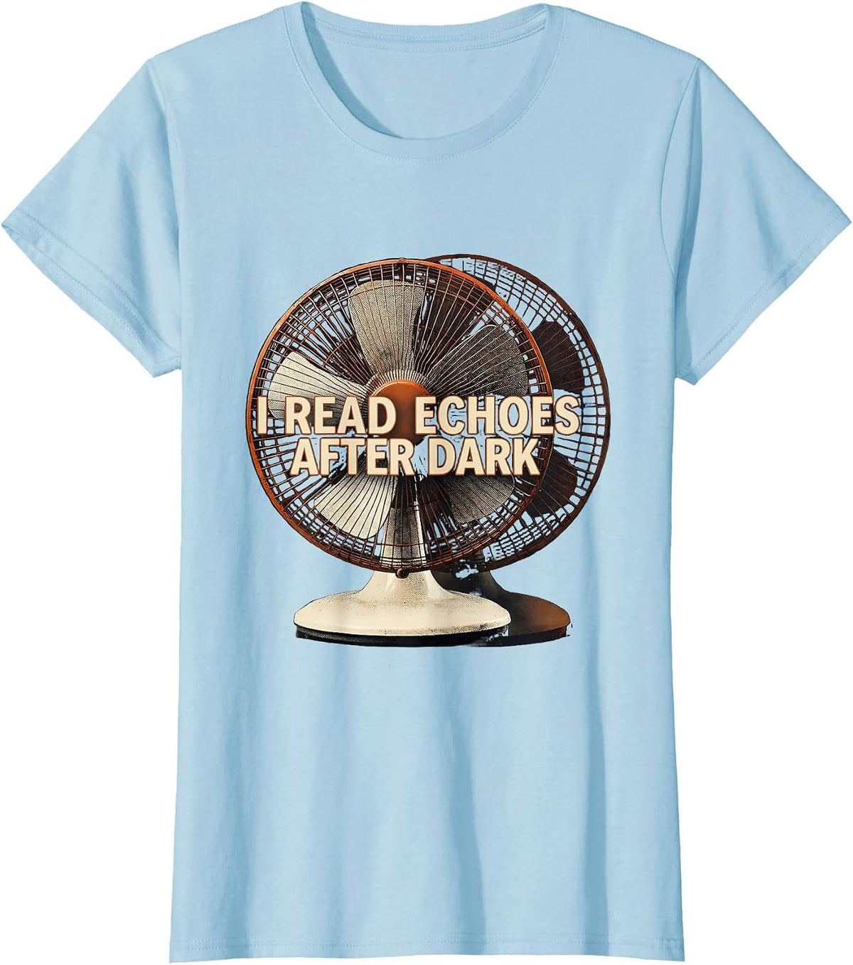 Women's I Read Echoes After Dark Funny Sonographer Halloween T-Shirt - Baby Blue